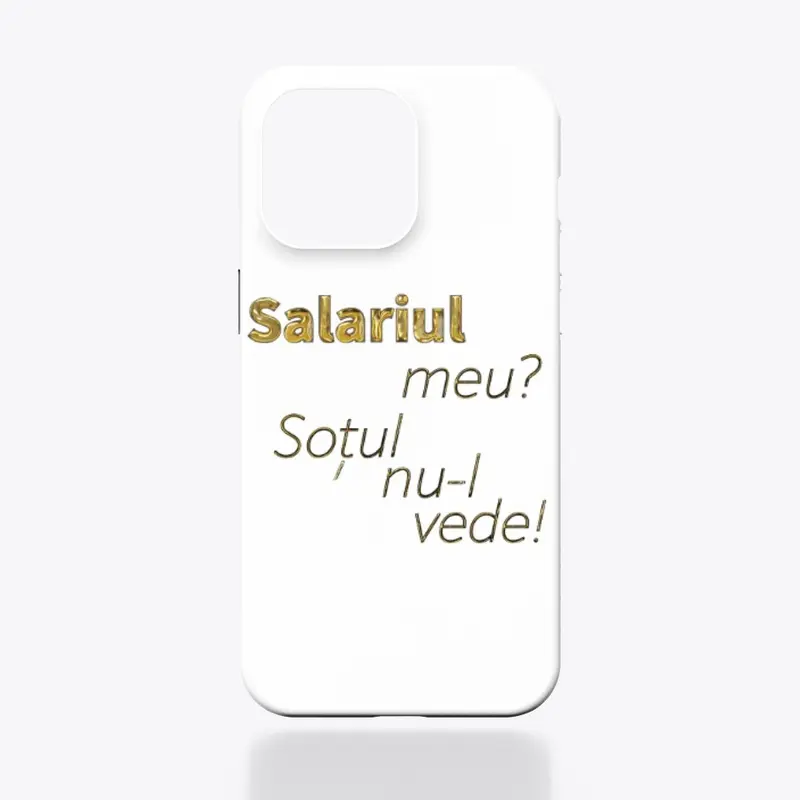 Salariul meu?